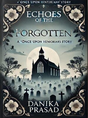 cover image of Echoes of the Forgotten